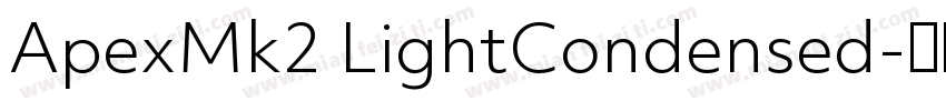 ApexMk2 LightCondensed字体转换